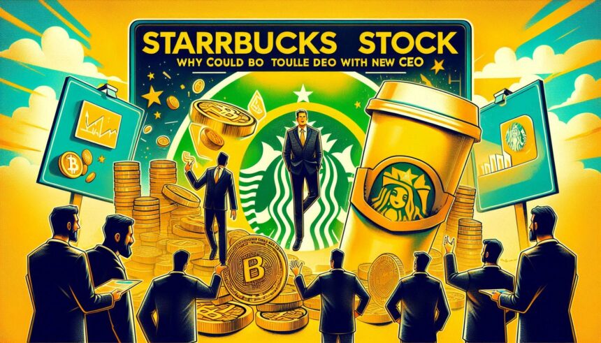 Starbucks Stock: Why It Could More Than Double with New CEO